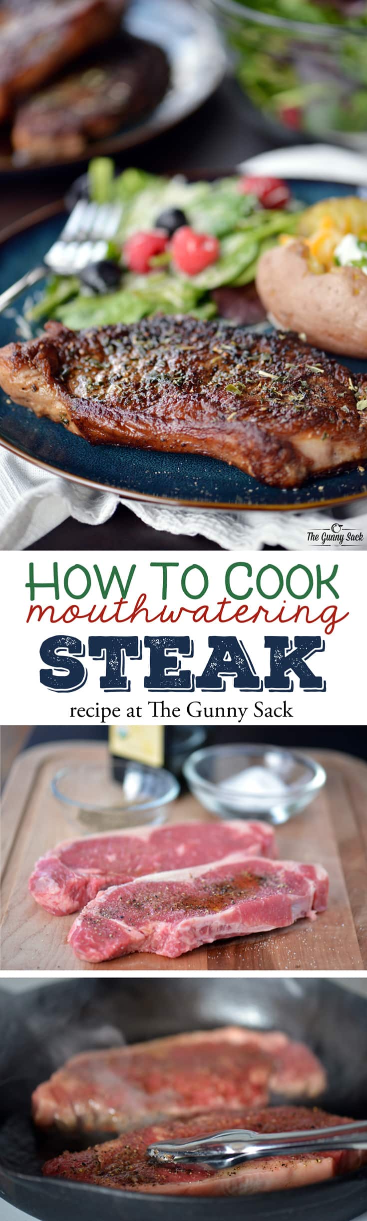 How To Cook Steak The Gunny Sack 