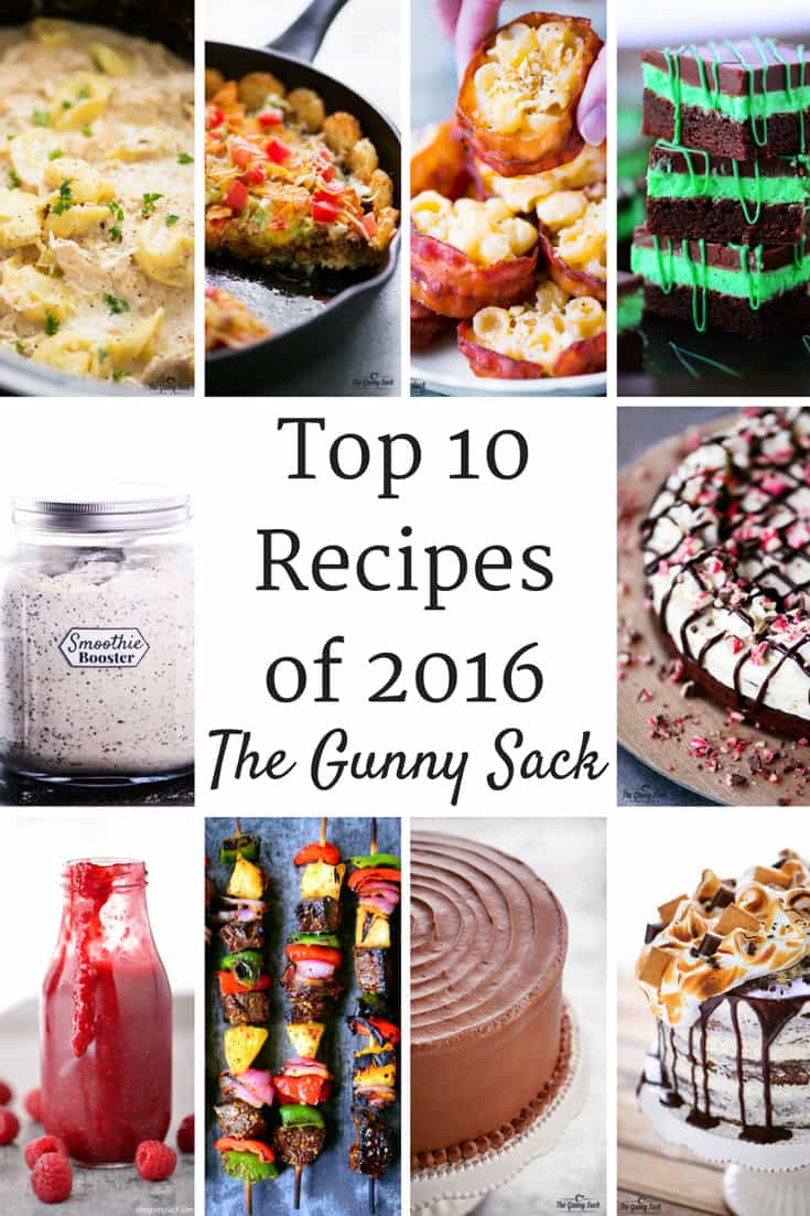 Top 10 Recipes From 2016 - The Gunny Sack