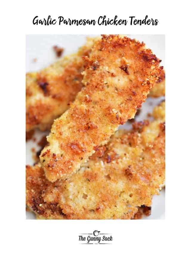 Garlic Parmesan Chicken Tender Recipe - The Gunny Sack